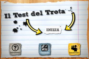 Test del Trota, mettiamoci alla prova con questo stupefacente test