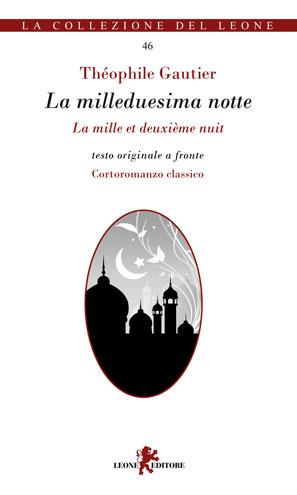 [Novità] Il Naulahka & La milleduesima notte (Leone editore)