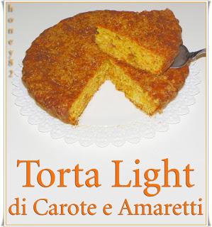 TORTA LIGHT DI CAROTE E AMARETTI
