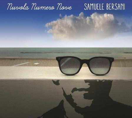 cover high Nuvola numero nove, il 10 settembre esce il nuovo disco di Samuele Bersani