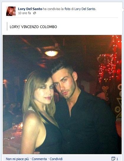 LORY DEL SANTO VINCENZO COLOMBO SU FACEBOOK GOSSIP 2013