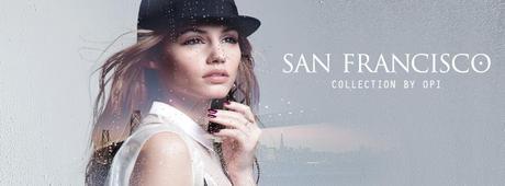 OPI, San Francisco Collection - Preview OPI, San Francisco Collection - Preview