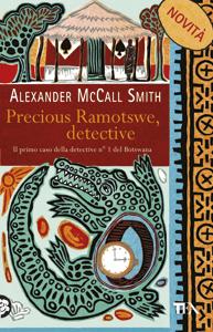 s Ramotswe, detective di Alexander McCall Smith - No. 1 Ladies' Detective Agency #1 