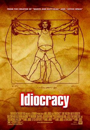 Idiocracy