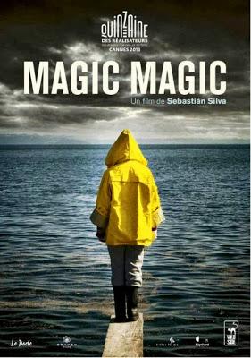 Magic Magic (di Sebastian Silva, 2013)