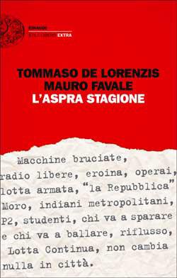 INDILIBR(A)I – Pagina 348 consiglia L’aspra stagione di Mauro Favale e Tommaso De Lorenzis