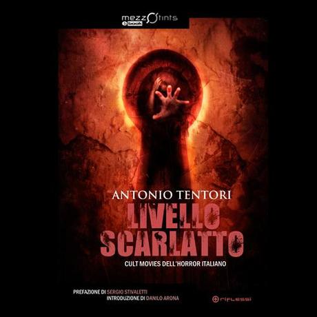 Presentazione di Livello Scarlatto di Antonio Tentori