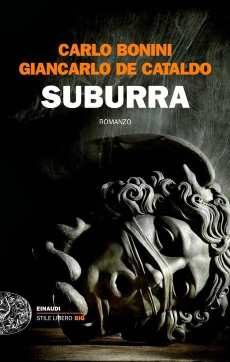 Suburra, di Carlo Bonini e Giancarlo De Cataldo