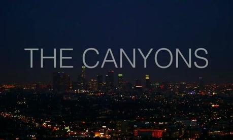 [RECENSIONI] FILM: The Canyons