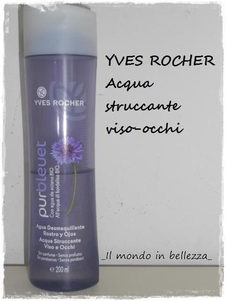 REVIEW: YVES ROCHER Acqua struccante viso e occhi