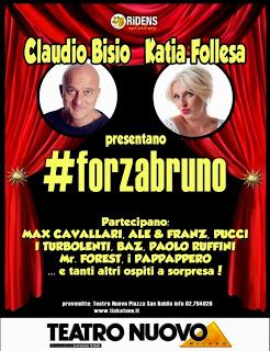 Serata evento di solidarietà e risate con Claudio Bisio, Katia Follesa e molti altri per lo speciale #forzabruno su Comedy Central (Canale 122 Sky)