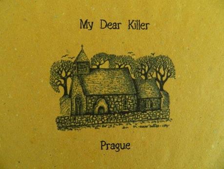 My Dear Killer - Prague