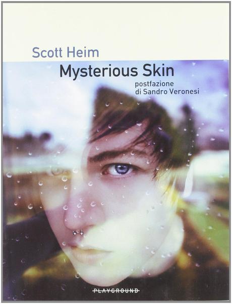 [Recensione] Mysterious Skin – Scott Heim