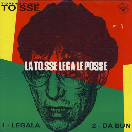To.SSE (Torino Posse) - Da Bun/Legala