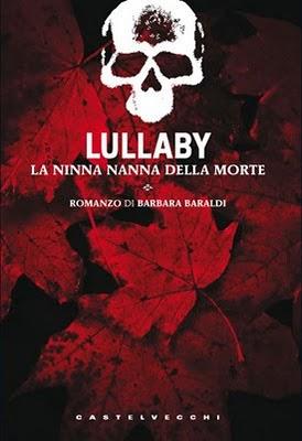 Barbara Baraldi: Lullaby – La ninna nanna della morte