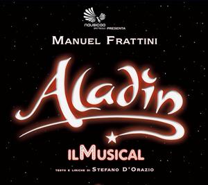 Aladin - Il musical di Stefano d'Orazio a Gennaio a Imola e Bologna