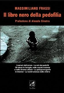 Arriva in libreria “Il libro nero della pedofilia” di Massimiliano Frassi, Prefazione di Alessia Sinatra, Edizioni La Zisa, pp. 144, euro 12