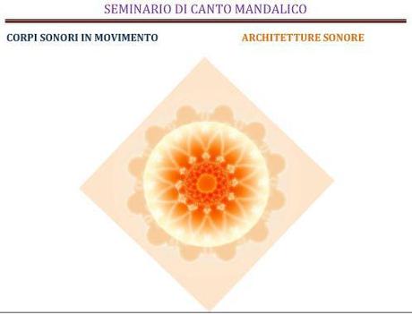 Bologna, 15-16 gennaio 2011: Canto Mandalico