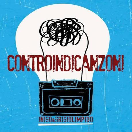 Inigo & Grigiolimpido: in radio il nuovo singolo Discorsi.