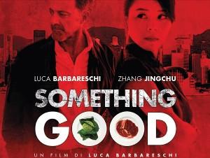 “Something Good”, film di Luca Barbareschi: lo scandalo criminale del cibo contraffatto