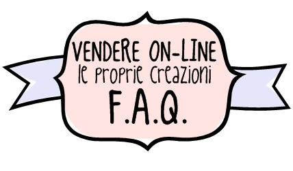 Vendere on-line le proprie creazioni: tutto quello che vorreste/dovreste sapere per aprire un negozio su Etsy - Prima parte