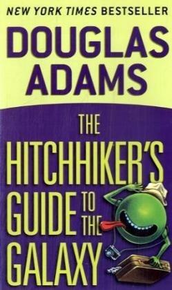 Guida galattica per gli autostoppisti di Douglas Adams