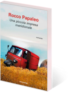 3Dnn+9 2B pic 9788804623144 una piccola impresa meridionale original Una piccola impresa meridionale, il libro di Rocco Papaleo che ha ispirato lomonimo film