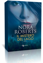 Novità: Il mistero del lago di Nora Roberts