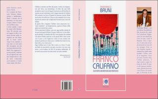 Raccontando Franco Califano di Pierfranco Bruni - Con Prefazione di Gigi Marzullo
