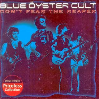 Don't Fear the Reaper- Blue Öyster Cult