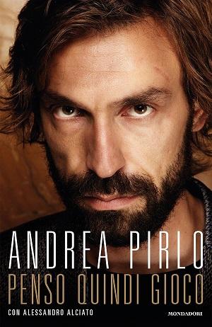 Andrea-Pirlo-libro-Penso-Quindi-Gioco