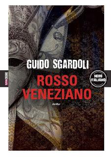 ►TIME CRIME: Rosso veneziano di Guido Sgardoli-NOI SIAMO QUI di Michael Marshall