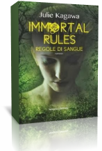 Serie Blood of Eden di Julie Kagawa [Immortal Rules. Regole di Sangue #1]