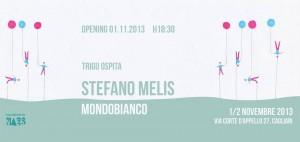 “Mondobianco”, mostra di Stefano Melis, dal 1 al 2 novembre 2013, Trigu, Cagliari