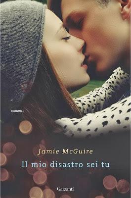 Recensione: Il mio disastro sei tu, di Jamie McGuire