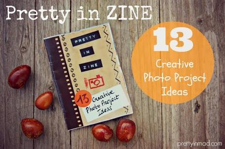 Pretty in ZINE - 13 Creative Photo Project Ideas