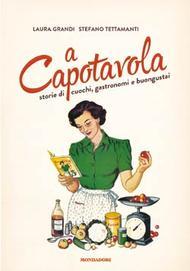 Recensione: A capotavola di Laura Grandi e Stefano Tettamanti