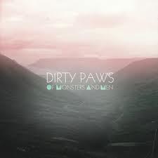 themusik of monsters and men dirty paws singolo album band testo traduzione video Dirty Paws dei Of Monsters and Men