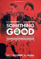 Something Good, il nuovo Film con Luca Barbareschi