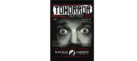 Eventi - A Torino la XIII edizione del ToHorrorFilmFest dal 12 al 16 novembre
