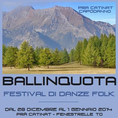 Ballinquota: Festival di danze folk dal 28 dicembre al 1 gennaio 2014.