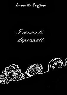 I Racconti Depennati: Annarita Faggioni si racconta con il suo BlogTour