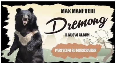 DREMONG: IL NUOVO CD DI MAX MANFREDI