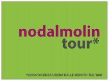 >>Vicenza: No Dal Molin Tuor