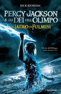 Percy Jackson e gli Dei dell'Olimpo - Rick Riordan [Il Ladro di Fulmini]