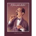 Il fico più dolce ha il sapore del riscatto copertina