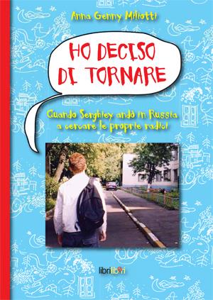 NEWS. Anteprima del nuovo romanzo di Anna Genny Miliotti “Ho deciso di tornare” – ed. LibriLiberi