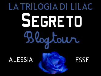Blog Tour: Segreto di Alessia Esse