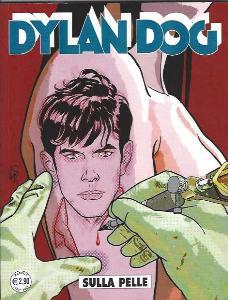 Dylan Dog #326 – Sulla pelle (Enna, Dall’Agnol) Dylan Dog Bruno Enna 