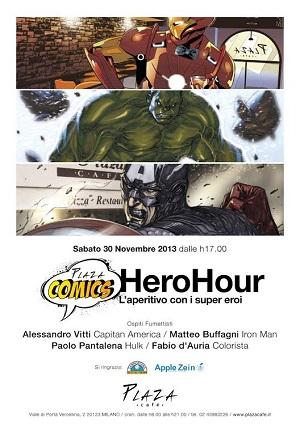 Terza edizione per il Plaza Comics Hero Hour: aperitivo in compagnia dei Super eroi Matteo Buffagni Alessandro Vitti 